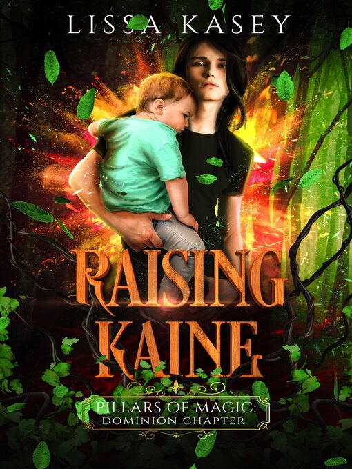 Title details for Raising Kaine by Lissa Kasey - Available